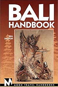 Bali Handbook (Moon Handbooks Bali) (Paperback, 2nd)