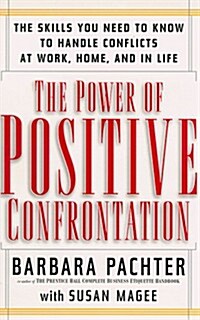 The Power of Positive Confrontation (Hardcover)