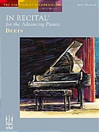 In Recital for the Advancing Pianist, Duets (Paperback)