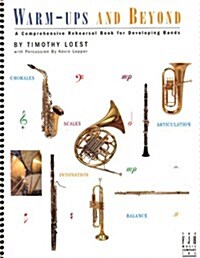 Warm-Ups and Beyond - Alto Saxophone (Paperback)