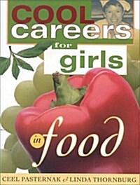 Cool Careers for Girls: Food (Paperback, 0)