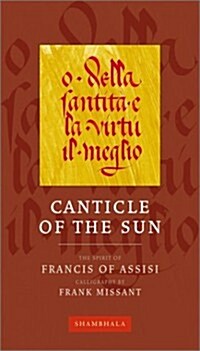 Canticle of the Sun (Calligraphers Notebooks) (Paperback, 1st Shambhala ed)