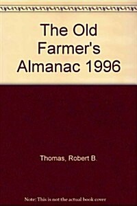 The Old Farmers Almanac 1996 (Hardcover)