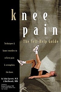 Knee Pain: The Self-Help Guide (Paperback)