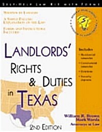 Landlords Rights & Duties in Texas (Landlords Legal Guide in Texas) (Paperback, 2nd)