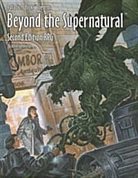 Beyond the Supernatural Rpg (Paperback, 2nd)