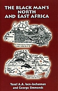The Black Mans North and East Africa (Paperback)