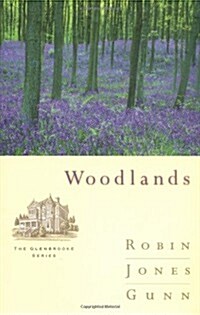 Woodlands (Glenbrooke, Book 7) (Paperback)