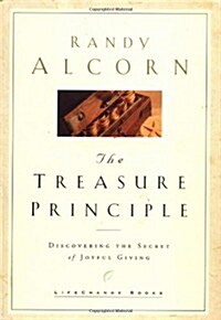 The Treasure Principle: Discovering the Secret of Joyful Giving (LifeChange Books) (Hardcover, English Language)