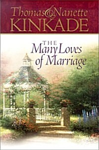 The Many Loves of Marriage (Hardcover)