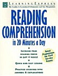 Reading Comprehension in 20 Minutes a Day (Skill Builders for Test Takers) (Paperback, 1st)