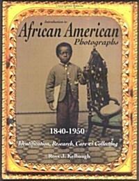 Introduction to african American Photographs 1840-1950 (Paperback)