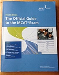The Official Guide to the MCAT Exam: 2009 Edition (Paperback, 1st)