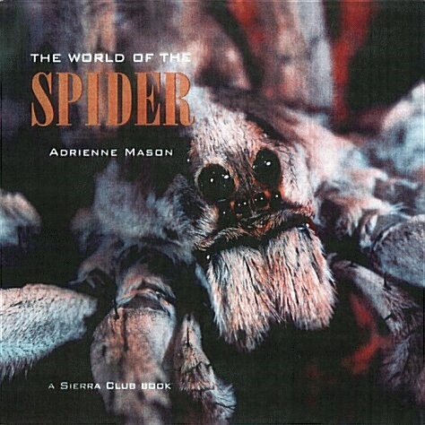 The World of the Spider (Hardcover, First Edition)