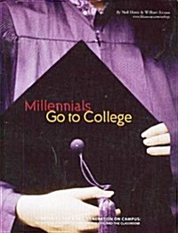 Millennials Go to College: Strategies for a New Generation on Campus (Paperback)