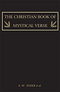 The Christian Book of Mystical Verse (Paperback)