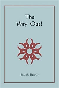 The Way Out! (Paperback)