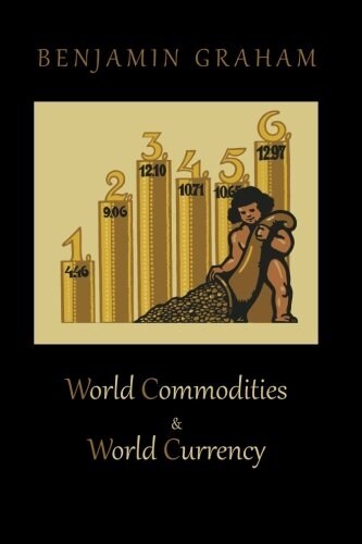 World Commodities & World Currency (Paperback)