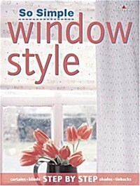 So Simple Window Style (Paperback, 1st)