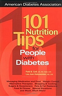 101 Nutrition Tips For People with Diabetes (Paperback, 1st)
