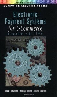 Electronic payment systems for e-commerce 2nd ed