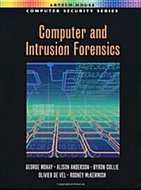 Computer and Intrusion Forensics (Hardcover)