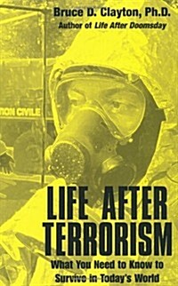 Life After Terrorism (Paperback)