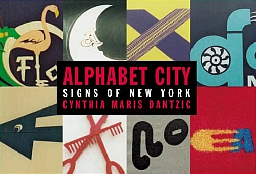 Alphabet City Signs of New York postcard book (Paperback, 1st)