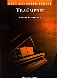 Traumerei * Easy Favorite (Sheet music)