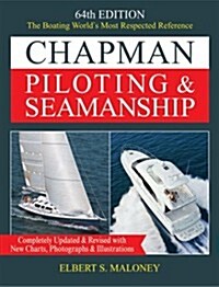 Chapman Piloting & Seamanship, 64th Edition (Hardcover, 64th)