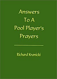 Answers to a Pool Players Prayers (Paperback)
