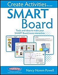 Create Activities for your Smart Board (Spiral-bound)