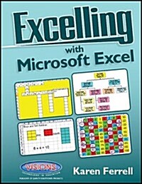 Excelling With Microsoft Excel (Spiral-bound)