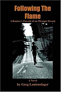 Following the Flame (Paperback)