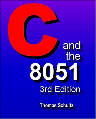 C and the 8051 (Paperback, 3rd)