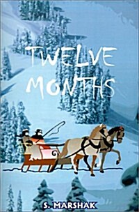 Twelve Months: A Fairy-Tale (Paperback)