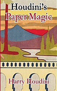 Houdinis Paper Magic (Paperback)