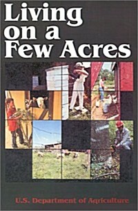 Living on a Few Acres (Paperback)