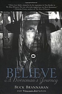 Believe: A Horsemans Journey (Hardcover, 1st)