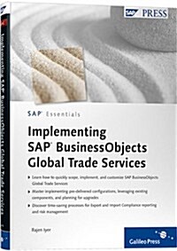 Implementing SAP BusinessObjects Global Trade Services (Hardcover, 1st)