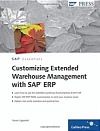 Customizing Extended Warehouse Management with SAP ERP: SAP PRESS Essentials #69 (Hardcover, 1st)