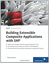 Building Extensible Composite Applications for SAP (Hardcover, 1st)