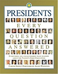 [중고] Presidents Every Question Answered (Hardcover)