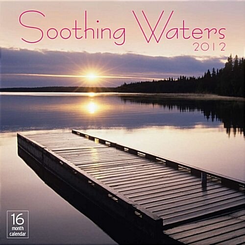 2012 Soothing Waters Wall calendar (Calendar, Wal)