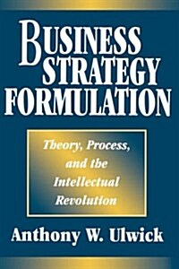 Business Strategy Formulation (Paperback)