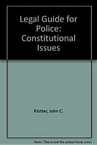 Legal Guide for Police (Paperback, 7th)