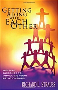 Getting Along with Each Other (Paperback)