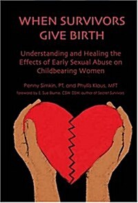 When Survivors Give Birth (Paperback)