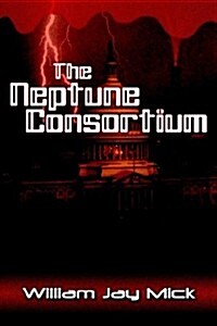 The Neptune Consortium (Paperback)