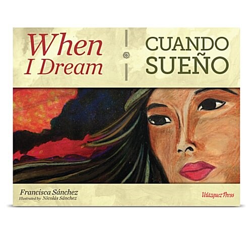 When I Dream / Cuando Sueno (Hardcover, 1st)
